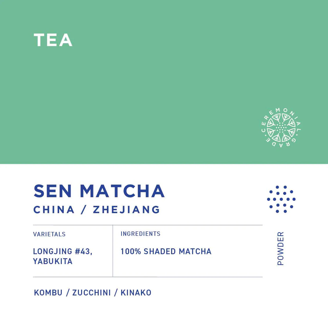 Sen Matcha (Ceremonial Grade)