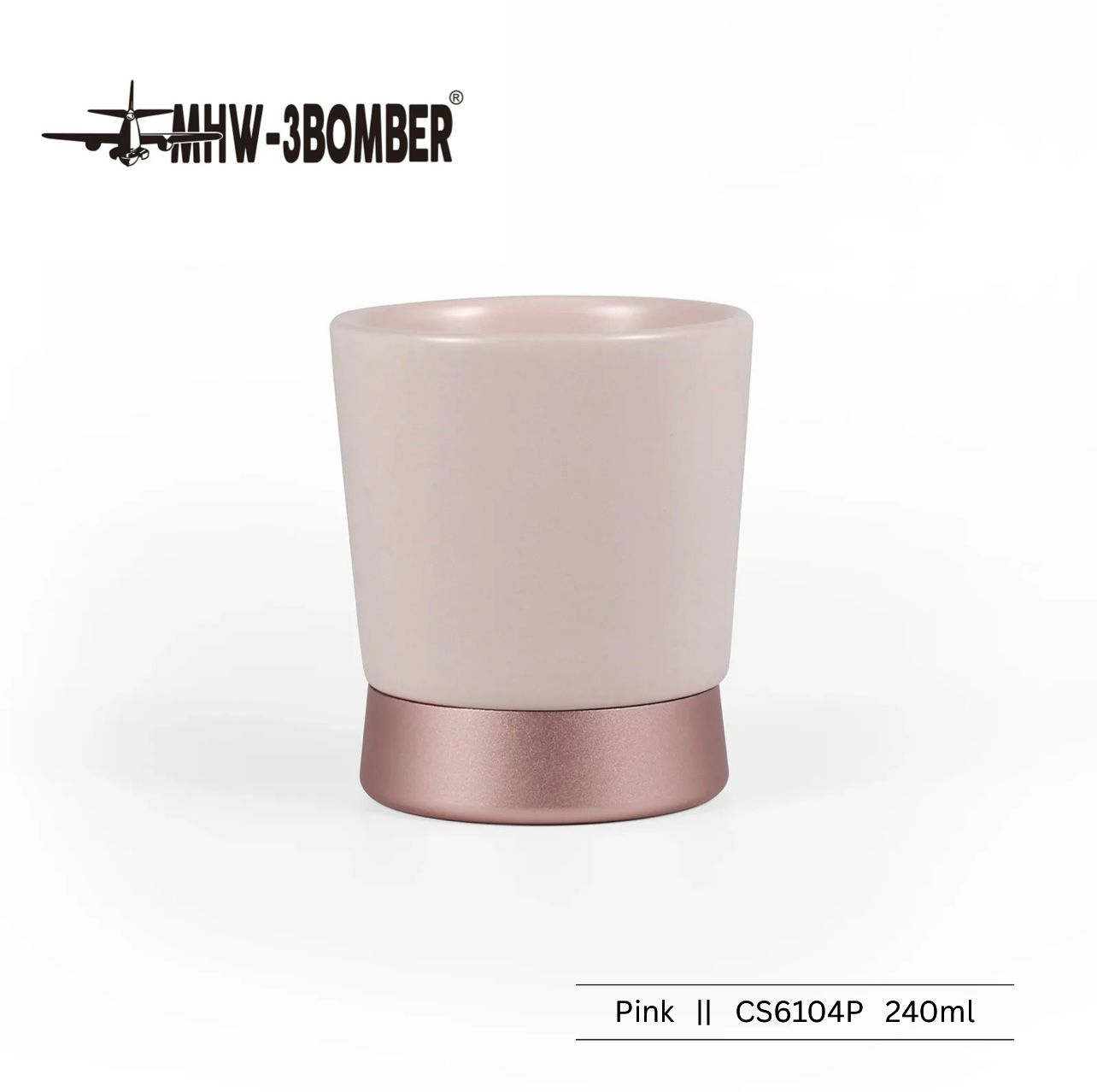 MHW-3BOMBER CERA SERIES CERAMIC CUP - 240ML